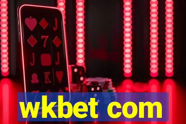 wkbet com